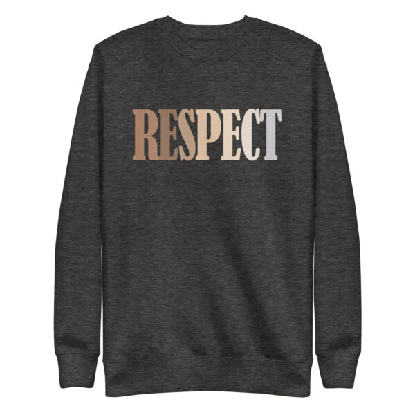 Respect – Simple Text Design Unisex Premium Sweatshirt Charcoal Heather