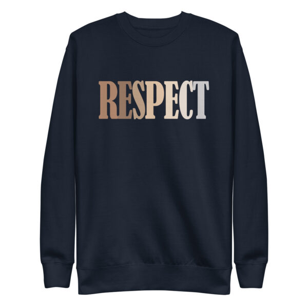 Respect – Simple Text Design Unisex Premium Sweatshirt Navy Blazer