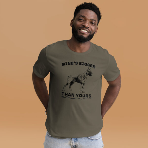 Mine is Bigger Than Your Boxer Dog T-Shirt - Army Man